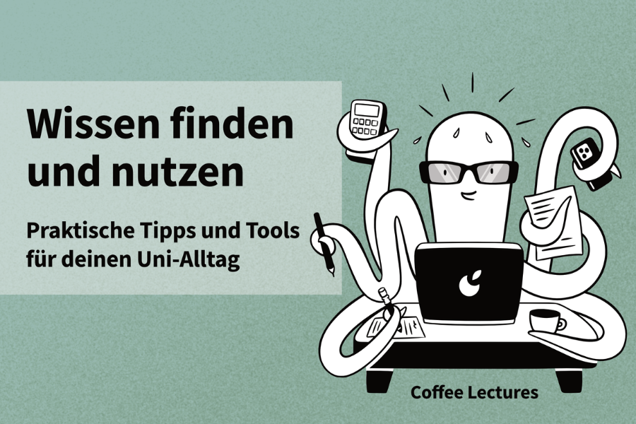 Link zu Veranstaltungsreihe Coffee Lectures: Wissen finden und nutzen im Studium